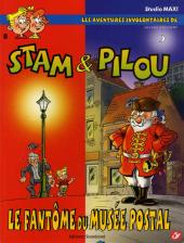 Stam et Pilou (Les aventures involontaires de) -8- Le Fantôme du Musée Postal