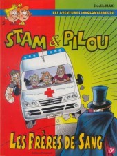 Stam et Pilou (Les aventures involontaires de) -5- Les frères de sang