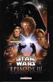 Star Wars -3- Épisode III - La revanche des Sith