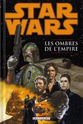 Star Wars - Les ombres de l'Empire -INT1- Les Ombres de l'Empire