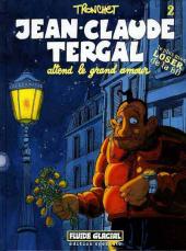 Jean-Claude Tergal -2ES2006- Jean-Claude Tergal attend le grand amour