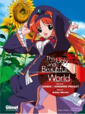 This Ugly and Beautiful World -1- Tome 1
