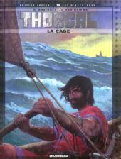 Thorgal (Édition Spéciale 30 ans d'aventures) -23- La cage