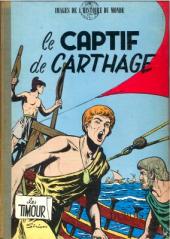 Les timour -5- Le captif de Carthage