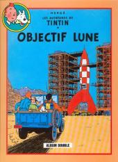 Tintin (France Loisirs 1987) -8- Objectif Lune / On a marché sur la Lune