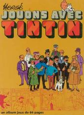 Tintin - Divers -J1+2- Jouons avec Tintin