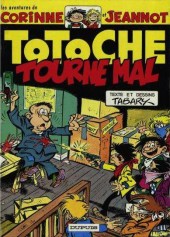 Totoche -10'- Totoche tourne Mal