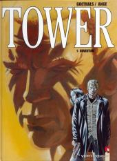 Tower -1a2000- Ouverture