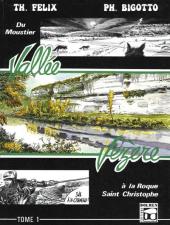 Vallée Vézère -1- Du Moustier à la Roque Saint-Christophe