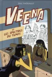 Veena - Veena et les spectres du temps