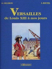 Histoires des Villes (Collection) -TT- Versailles de Louis XIII à nos jours