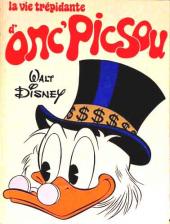 Walt Disney (Hachette et Edi-Monde) - La vie trépidante d'Onc' Picsou