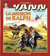 Yann le Vaillant -6a- La mission de Ralph