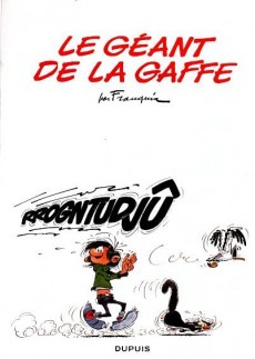 Extrait de Gaston (2009) -13- Le géant de la gaffe