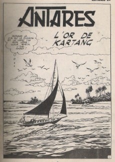 Extrait de Antarès (Mon Journal) -24- L'or de Kartang