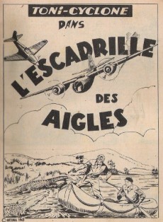 Extrait de Toni Cyclone (Artima) -15- L'escadrille des aigles
