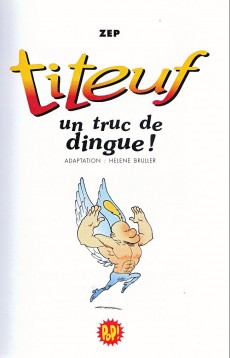 Extrait de Titeuf (Bibliothèque Rose pop!) -14- Un truc de dingue !