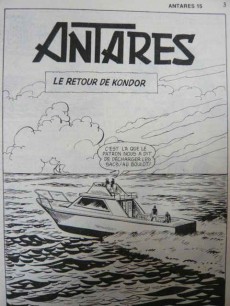 Extrait de Antarès (Mon Journal) -15- Le retour de Kondor