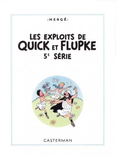Extrait de Tintin (Les Archives - Atlas 2010) -32- Les Exploits de Quick et Flupke - 5e & 6e séries