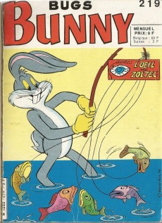 Extrait de Bugs Bunny (3e série - Sagédition)  -Rec12- Album Fantaisies Bugs Bunny N°12 (n°219 + 220)