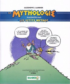 Extrait de Les petits Mythos -HS01- La mythologie racontée par les petits mythos