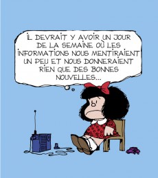 Extrait de Mafalda (La petite philo de) - Comment va la planète ?