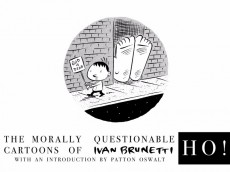 Extrait de Ho! The Morally Questionable Cartoons of Ivan Brunetti (2009) - Ho !