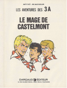 Extrait de 3 A (Les aventures des) -6'- Le mage de Castelmont