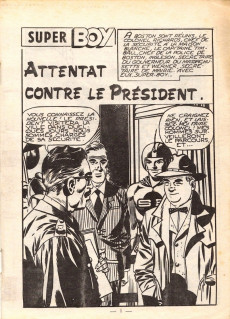 Extrait de Super Boy (2e série) -312- Attentat contre le Président