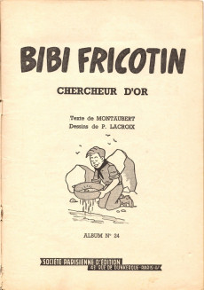 Extrait de Bibi Fricotin (2e Série - SPE) (Après-Guerre) -24b- Bibi Fricotin chercheur d'or