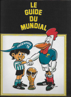 Extrait de Les aventures de l'équipe de France ! -3- Michel Hidalgo et les 16 du mundial