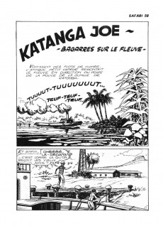 Extrait de Safari (Mon Journal) -58- Katanga Joe - Bagarres sur le fleuve