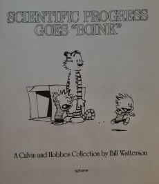 Extrait de Calvin and Hobbes (1987) -6- Scientific Progress Goes 