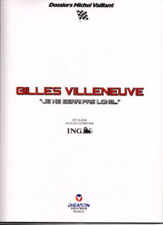 Extrait de Michel Vaillant (Dossiers) -10Pub- Gilles Villeneuve - Je ne serai pas long...