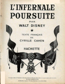 Extrait de Walt Disney (Hachette et Edi-Monde) - L'Infernale poursuite