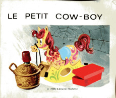 Extrait de Mini-Livres Hachette -153- Le petit cow-boy