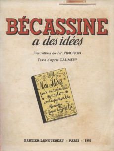 Extrait de Les albums merveilleux (Gautier-Languereau) -68- Bécassine a des idées