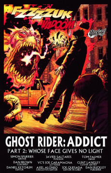Extrait de Ghost Rider: Danny Ketch (2008) -2- Addict, part 2: Whose Face Gives No Light