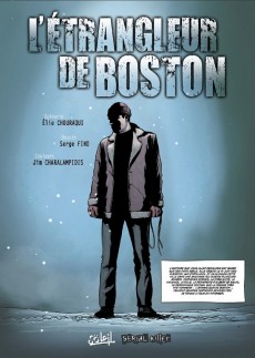 Extrait de Dossier tueurs en série -3- L'étrangleur de Boston