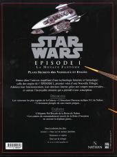 Verso de Star Wars - Vaisseaux et engins -2- Episode 1 : La Menace Fantôme, plans secrets des vaisseaux et engins