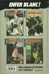 Verso de Super Héros (Collection Comics USA) -16- Batman : Enfer blanc 3/4 - Évasion