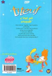 Verso de Titeuf (Bibliothèque Rose pop!) -2- C'est pô croyab'