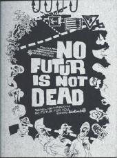 Verso de No Futur is Not Dead - No futur is not dead