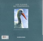 Verso de (AUT) Lepage, Emmanuel -Carnet a- Les Fleurs de Tchernobyl - [Carnet de voyage] en terre irradiée