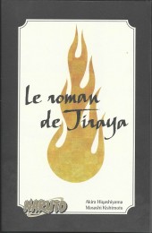 Verso de Naruto (Roman) -1- Le roman de Jiraya