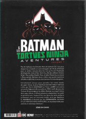 Verso de Batman & les Tortues Ninja Aventures -1- Volume 1