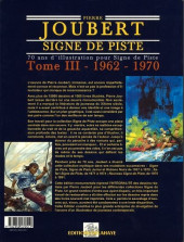 Verso de (AUT) Joubert, Pierre -2008- Signe de piste - 70 ans d'illustration pour signe de piste - tome III (1962-1970)