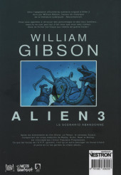Verso de Alien 3 par William Gibson, le scénario abandonné - Alien 3, le scénario abandonné