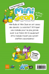 Verso de Les histoires de Mini-Jean et Mini-Bulle! -11- Les devoirs, c'est malade !