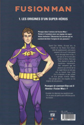 Verso de Fusion Man -1- Les Origines d'un super-héros